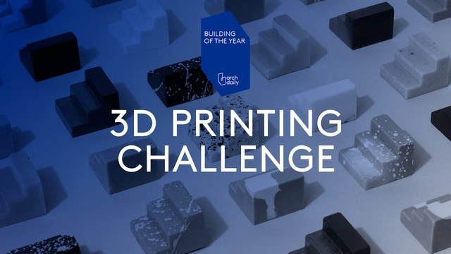 3D 打印挑战：ArchDaily 年度建筑大奖奖杯由你定义 - 主图